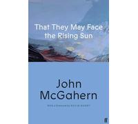That They May Face the Rising Sun: Cillian Murphy: 'One of the greatest Irish writers’
