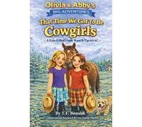 That Time We Got To be Cowgirls: A Fun-Filled Dude Ranch Vacation!
