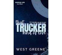 That Trucker Kind of Love: MM Forbidden Age Gap Romance