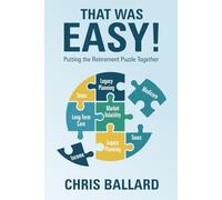 That Was Easy!: Putting the Retirement Puzzle Together