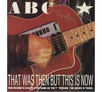 THAT WAS THEN BUT THIS IS NOW 7" (VINYL 45) UK NEUTRON 1983