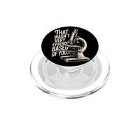 That Wasn't Very Evidence-Based Of You Scienza Medico Nerd PopSockets PopGrip per MagSafe