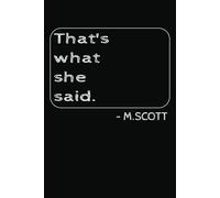 That What She Said: The Office Notebook | Lined Paper | A5 | 100 pages | Paperback | Perfect for you to capture ideas, jot down notes, and stay organized on the go.