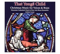 That Yonge Child: Xmas Music for Voices