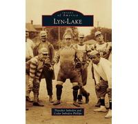 Thatcher Imboden Cedar Imboden Phillips Lyn-Lake (Tascabile) Images of America