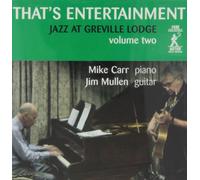 That's Entertainment: Jazz At Greville Lodge - Vol. 2-That's Entertainment: Jazz At Greville Lodg