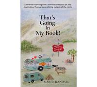 THAT'S GOING IN MY BOOK!: THE JOURNAL OF A DYING WOMAN'S COURAGE