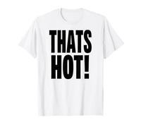 THATS HOT YOUR NOT Baby Tee Y2K Slogan Meme 2000s Style Maglietta