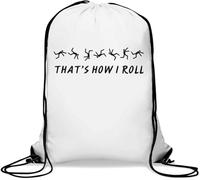 That's How I Roll Funny Stick Figure Roll Gym Sack Casual Drawstring Bag Bianco