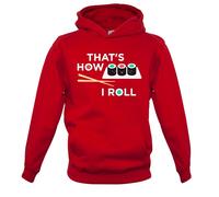 That's How I Roll Sushi - Bambini Felpa/Maglione - Giappone Pesce Cibo