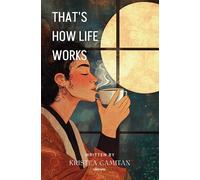 That's How Life Works