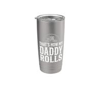 That's How My Daddy Rolls Trucker Truck Driver Dad Bicchiere termico in acciaio inox doppia parete