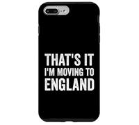 That's It I'm Moving to England Funny Vintage Travel Custodia per iPhone 7 Plus/8 Plus
