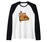 That's It I'm Moving to Las Vegas Bold Style Funny Travel Maglia con Maniche Raglan