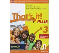 That's it! Plus. Con Fascicolo esame. Per la Scuola media. Con e-book. Con espansione online (Vol. 3)