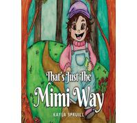 That's Just The Mimi Way