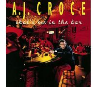 That'S Me In The Bar (20th Anniversary Edition) - A.J. Croce (Audio cd)