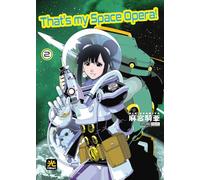 That's my Space Opera! (Vol. 2)