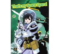 That's my Space Opera! (Vol. 2)