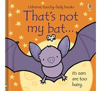 That's not my bat...: 1: That's Not My Bat...: A Halloween Book for Kids