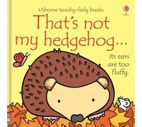 That's not my hedgehog...: 1 – Usborne