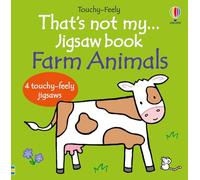 That's not my... jigsaw book: Farm Animals: An Interactive, Sensory Touchy-Feely Puzzle Book for Kids Featuring Cows, Sheep, and Chickens