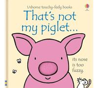 THAT'S NOT MY PIGLET