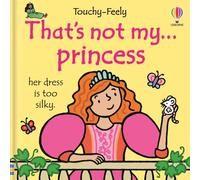That's Not My Princess