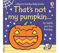 That's Not My Pumpkin: A Halloween Book for Babies and Toddlers