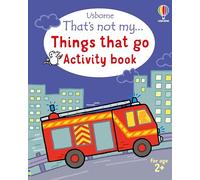That's not my... Things that go Activity book (That's not my... Activity Books)