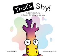 That's Shy: Emotional intelligence rhyming story for children