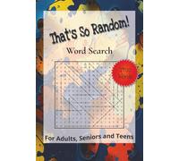That's So Random! Word Search: 1400 words about random and nonsensical collections | Perfect for Gag Gifts