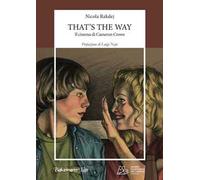 That's the way. Il cinema di Cameron Crowe
