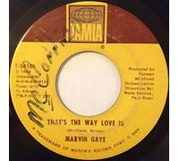That's The Way Love Is / Gonna Keep On Tryin' Till I Win Your Love - Marvin Gaye 7" 45