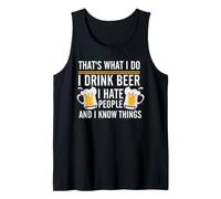 That's What I Do I Drink Beer I Hate People And I Know Thing Canotta