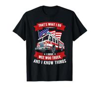 That's What I Do I Drive Wee Woo Truck Regalo Divertente Maglietta