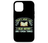 Thats What I Do I Read History And I Know Things Book Reader Custodia per iPhone 12/12 Pro