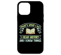 Thats What I Do I Read History And I Know Things Book Reader Custodia per iPhone 12 mini