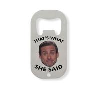 That's What She Said - Apribottiglie in acciaio INOX, colore: Argento