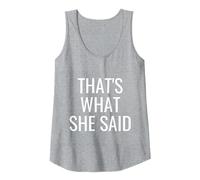 That's What She Said Workplace Quotes Office Canotta, Donna, Grigio Melange, XXL