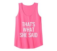 That's What She Said Workplace Quotes Office Canotta, Donna, Rosa Fluo, L