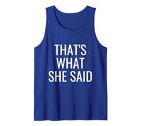 That's What She Said Workplace Quotes Office Canotta, Uomo, Blu Reale, S
