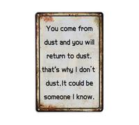 That'S Why I Don'T Dust Targa in metallo vintage per giardino, camera da letto, caffetteria, bar, grotta uomo, decorazione da parete per la casa, poster in metallo 20,3 x 30,5 cm