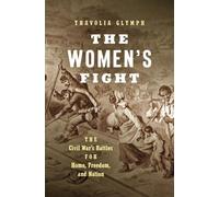 Thavolia Glymph The Women's Fight (Tascabile)