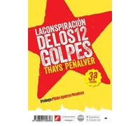 Thays Peñalver La conspiración de los 12 golpes (Tascabile) La Hoja del Norte