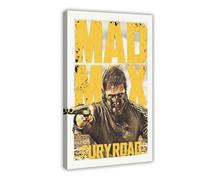 THCTCA Stampa artistica su tela per la casa di film Mad Max Fury Road per camera da letto, decorazione per ufficio, camera da letto, regalo, cornice 30 x 45 cm