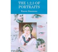 The 1,2,3 of Portraits - Karen Simmons