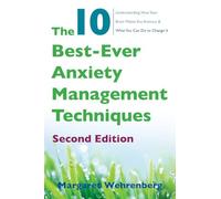 Margaret Wehrenberg The 10 Best-Ever Anxiety Management Techniques (Tascabile)