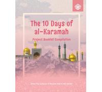 The 10 Days of al-Karamah Project Booklets Collection