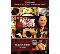 The 10 Week Worship Leader - Beginners with Simon Nelson